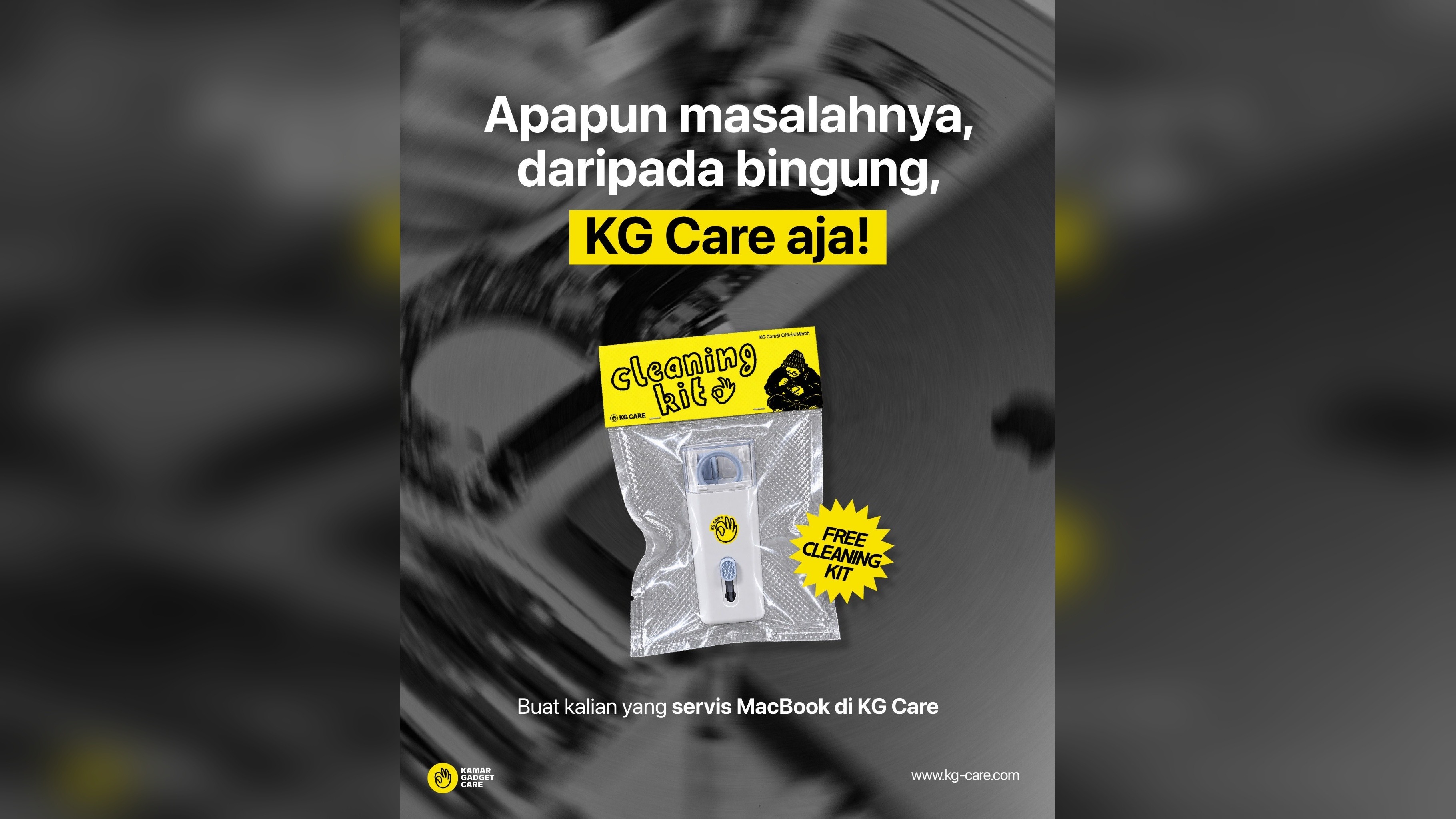 Free cleaning kit, khusus buat kamu yang servis MacBook di KG Care.
